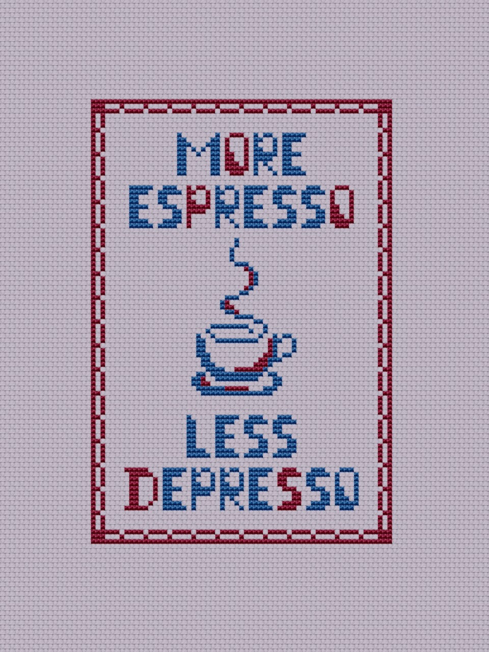 More espresso less depresso -2