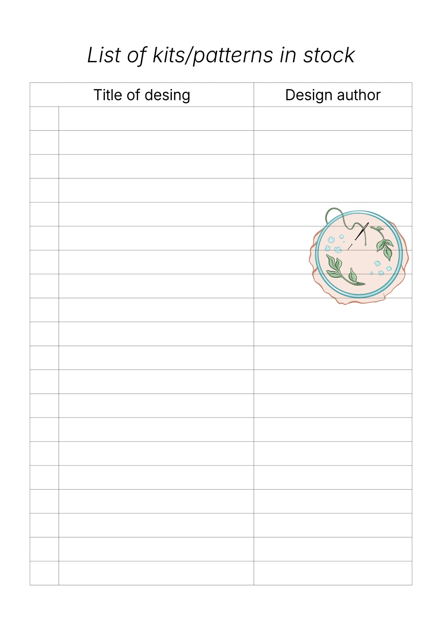 Sheet with a design and a table for listing kits and patterns in stock embroidery dairy